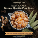 Natural Palm Candy ( Panangal karkandu ) பனங்கற்கண்டு