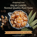 Natural Palm Candy ( Panangal karkandu ) பனங்கற்கண்டு
